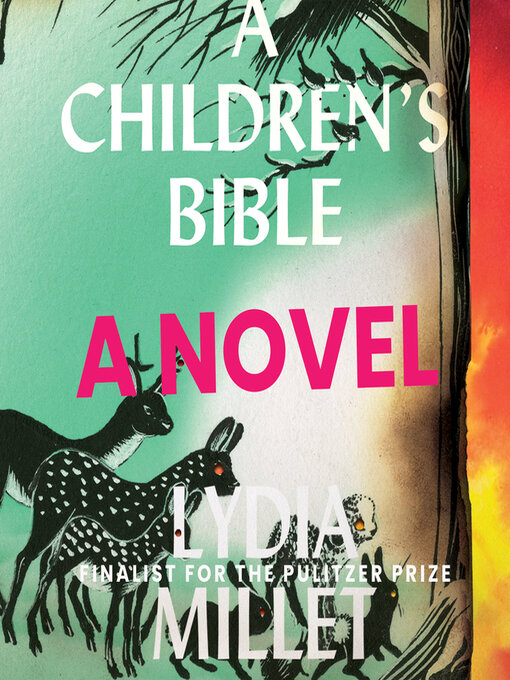 Title details for A Children's Bible by Lydia Millet - Wait list